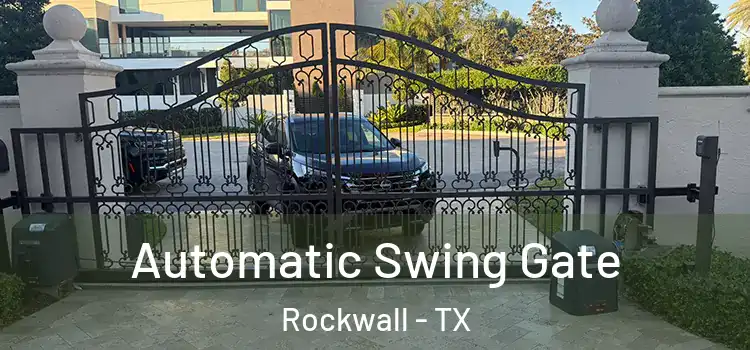  Automatic Swing Gate Rockwall - TX